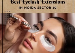 Best Eyelash Extensions in Noida Sector 50