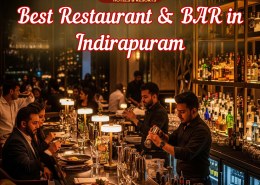 Best Restaurant & BAR in Indirapuram