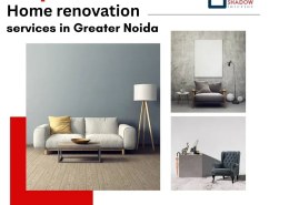 Expert home renovation services in Greater Noida