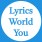 lyricsworldyou
