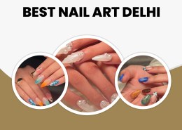 Best Nail Art Delhi