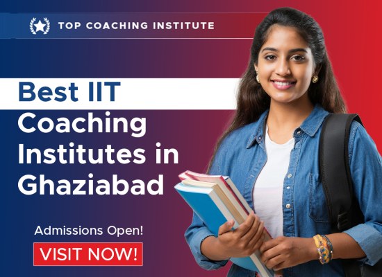 Best IIT Coaching Institutes in Ghaziabad