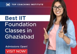 Best IIT Foundation Classes in Ghaziabad