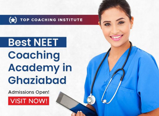 Best NEET Coaching Academy in Ghaziabad