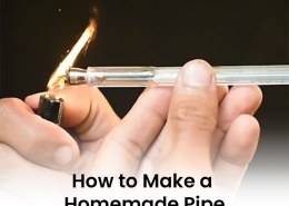 How to Make a Homemade Pipe