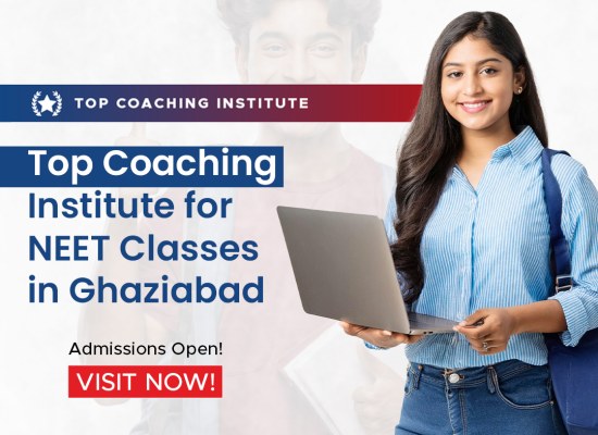 Top Coaching Institute for NEET Classes in Ghaziabad