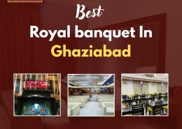 Best royal banquet in Ghaziabad