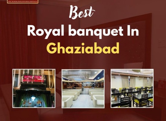 Best royal banquet in Ghaziabad