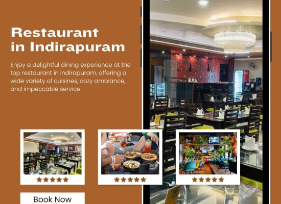 Best Restaurant in Indirapuram for a Memorable Evening