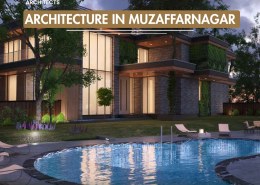 Innovative Architecture in Muzaffarnagar for Modern Spaces