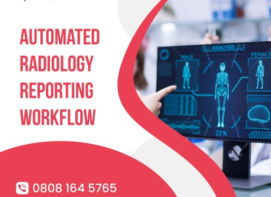 Automated Radiology Reporting Workflow Solutions