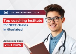 Top coaching institute for NEET classes in Ghaziabad for strong performance