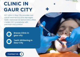 Advanced RCT Clinic in Gaur City for Tooth Preservation